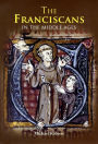 The Franciscans in the Middle Ages