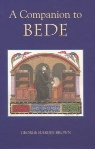 Title: A Companion to Bede, Author: George Hardin Brown