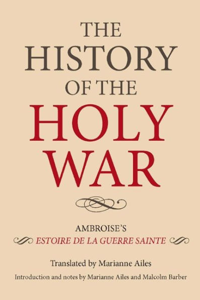 The History of the Holy War: Ambroise's