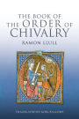 The Book of the Order of Chivalry