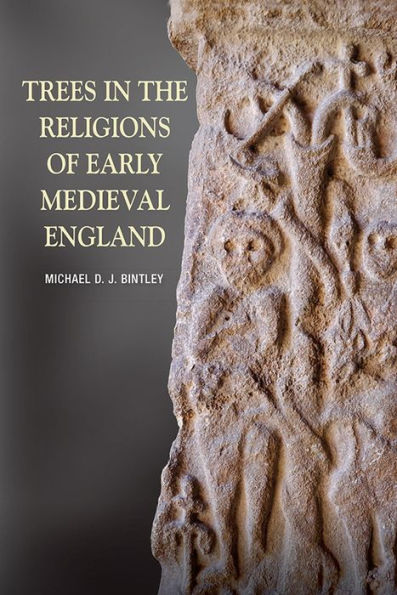 Trees the Religions of Early Medieval England