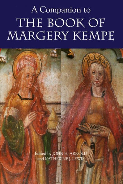 A Companion to the Book of Margery Kempe