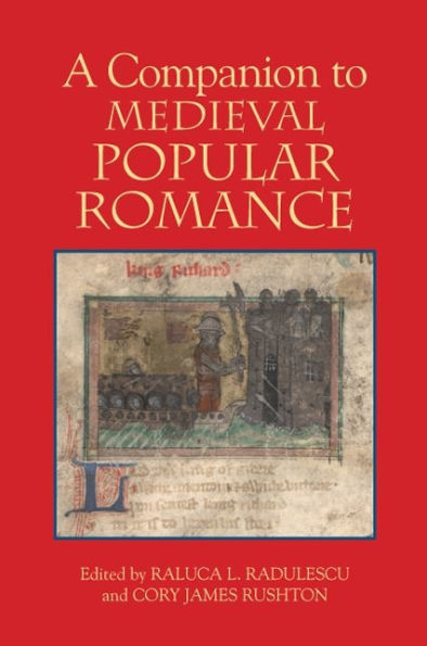 A Companion to Medieval Popular Romance