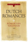 Dutch Romances I: <I>Roman van Walewein</I>