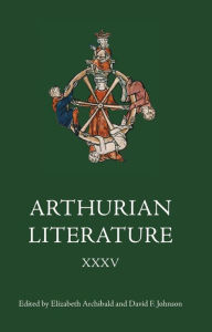 Title: Arthurian Literature XXXV, Author: Elizabeth Archibald