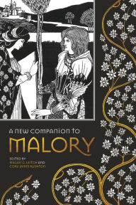 Title: A New Companion to Malory, Author: Megan G Leitch