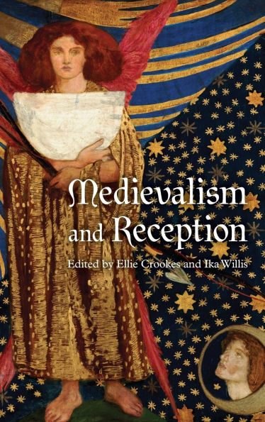 Medievalism and Reception