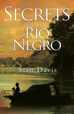 Secrets of the Rio Negro