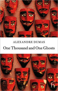 Title: One Thousand and One Ghosts, Author: Alexandre Dumas