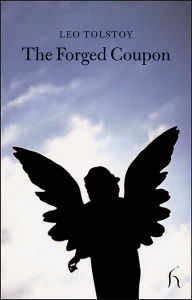 Title: The Forged Coupon, Author: Leo Tolstoy