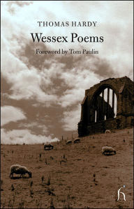 Title: Wessex Poems, Author: Thomas Hardy