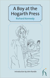 Title: A Boy at the Hogarth Press, Author: Richard Kennedy