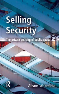 Title: Selling Security, Author: Alison Wakefield