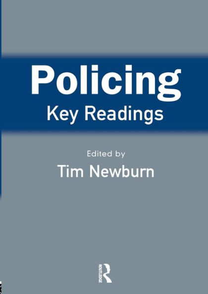 Policing: Key Readings / Edition 1