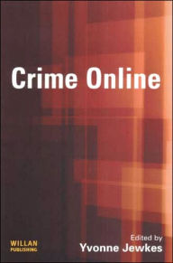 Title: Crime Online, Author: Yvonne Jewkes