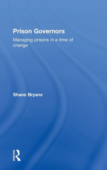 Prison Governors / Edition 1