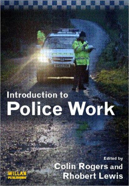 Introduction to Police Work / Edition 1