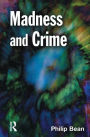 Madness and Crime