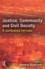 Justice, Community and Civil Society: A Contested Terrain