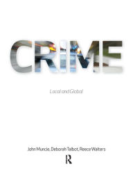 Title: Crime: Local and Global, Author: John Muncie