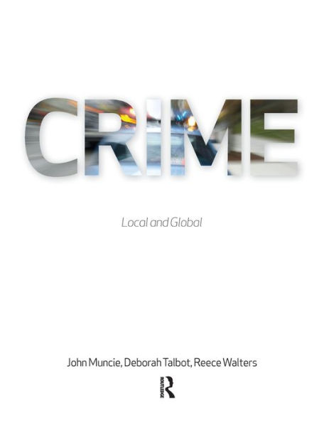 Crime: Local and Global