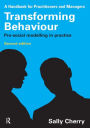 Transforming Behaviour: Pro-social Modelling in Practice