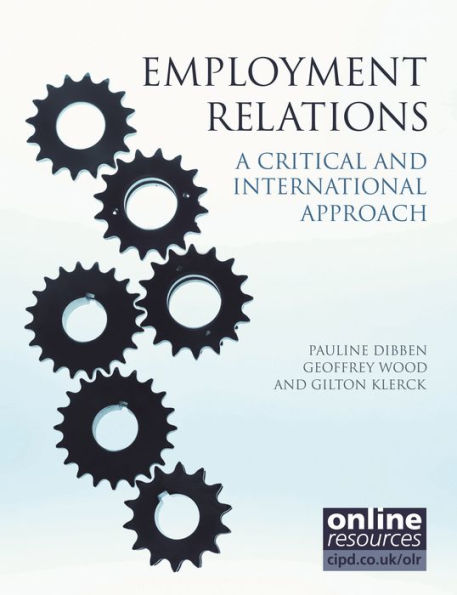 Employment Relations: A Critical and International Approach