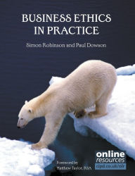 Title: Business Ethics in Practice, Author: Simon Robinson