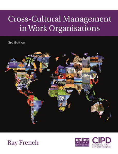 Cross-Cultural Management in Work Organisations / Edition 3