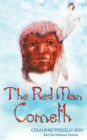 The Red Man Cometh