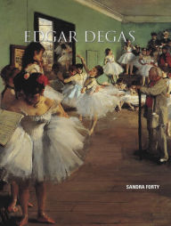 Title: Degas, Author: Sandra Forty