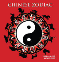 Title: Chinese Zodiac, Author: Isabella Alston