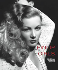 Title: Pin-up Girls, Author: Isabella Alston
