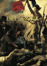 Title: Delacroix, Author: Isabella Alston