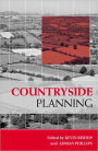 Countryside Planning: New Approaches to Management and Conservation / Edition 1