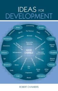 Title: Ideas for Development / Edition 1, Author: Robert Chambers