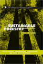 The Sustainable Forestry Handbook: A Practical Guide for Tropical Forest Managers on Implementing New Standards / Edition 2