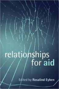 Title: Relationships for Aid, Author: Rosalind Eyben