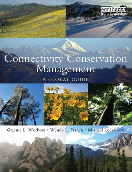 Connectivity Conservation Management: A Global Guide