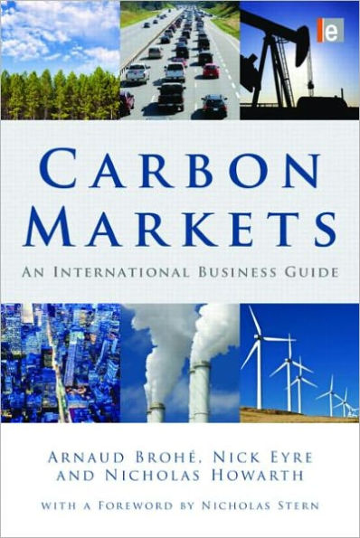 Carbon Markets: An International Business Guide / Edition 1