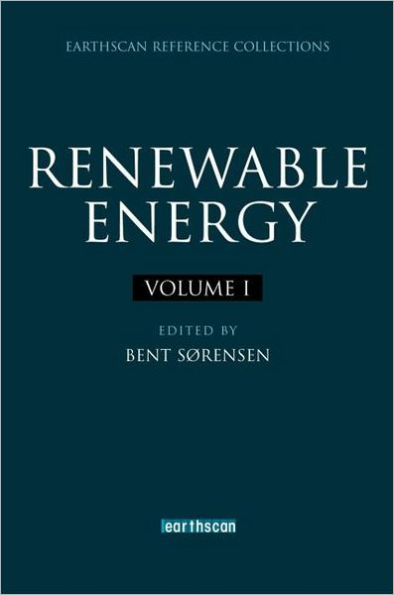 Renewable Energy: Four Volume Set / Edition 1