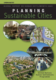 Title: Planning Sustainable Cities: Global Report on Human Settlements 2009, Author: Un-Habitat