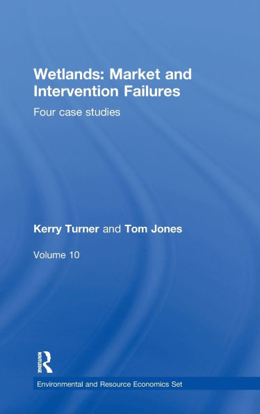 Wetlands: Market and Intervention Failures: Four case studies