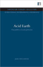 Acid Earth: The Global Threat of Acid Pollution / Edition 2