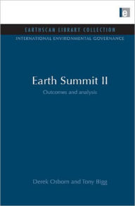 Title: Earth Summit II: Outcomes and analysis, Author: Derek Osborn