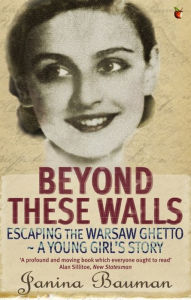 Title: Beyond These Walls, Author: Janina Bauman