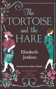 Title: The Tortoise and the Hare, Author: Elizabeth Jenkins