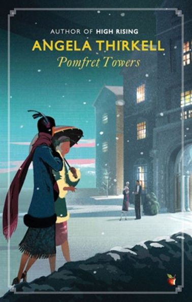 Pomfret Towers: A Virago Modern Classic
