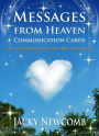 Messages from Heaven Communication Cards: Love & Guidance from the Other Side of Life