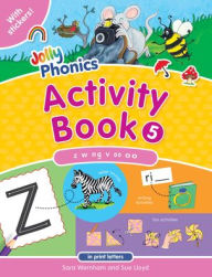 Title: Jolly Phonics Activity Book 5 (in Print Letters), Author: Sara Wernham